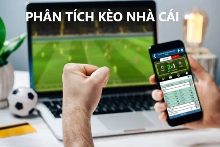 Kinh nghiệm Phân tích kèo nhà cái hiệu quả